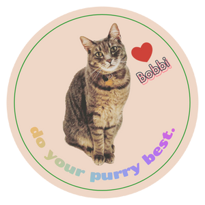 Bobbi's Pawsitive Affirmation Sticker - Do Your Purry Best