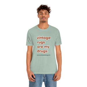 "Vintage Rugs are My Drugs" Unisex Jersey Short Sleeve Tee in Dusty Blue